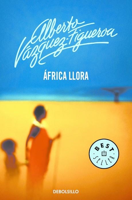 AFRICA LLORA | 9788497931700 | VAZQUEZ-FIGUEROA,ALBERTO