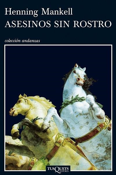 ASESINOS SIN ROSTRO | 9788483101599 | MANKELL,HENNING