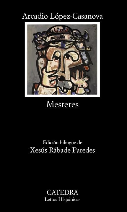 MESTERES. EDICION BILINGUE DE XESUS RABADE PAREDES | 9788437626482 | LOPEZ-CASANOVA,ARCADIO