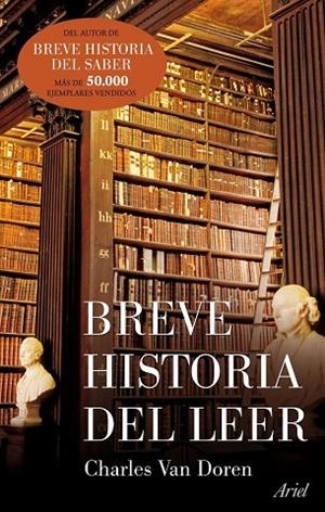 BREVE HISTORIA DEL LEER | 9788434488342 | VAN DOREN,CHARLES