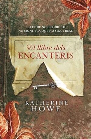 LLIBRE DELS ENCANTERIS | 9788466410649 | HOWE,KATHERINE