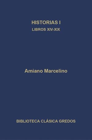 HISTORIAS I LIBROS XIV-XIX | 9788424906313 | MARCELINO,AMIANO