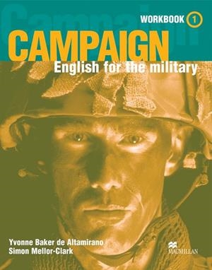 CAMPAIGN 1 ENGLISH FOR THE MILITARY WORKBOOK | 9781405028998 | BAKER DE ALTAMIRANO,YVONNE