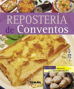 REPOSTERIA DE CONVENTOS | 9788492678105 | VARIOS AUTORES