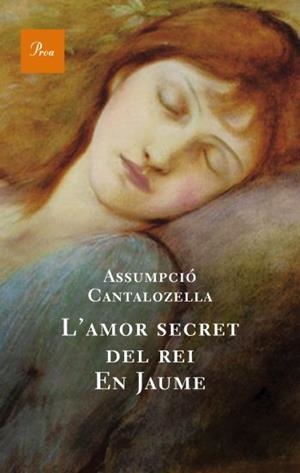 AMOR SECRET DEL REI EN JAUME | 9788482561165 | CANTALOZELLA,ASSUMPCIO