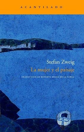 MUJER Y EL PAISAJE | 9788496834156 | ZWEIG,STEFAN