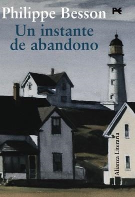 UN INSTANTE DE ABANDONO | 9788420684307 | BESSON,PHILIPPE