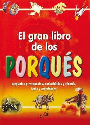 GRAN LIBRO DE LOS PORQUES | 9788428524452 | MEIANI, ANTONELLA