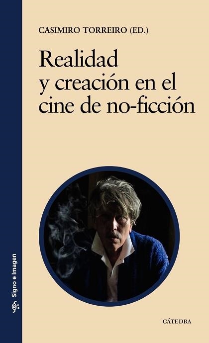 REALIDAD Y CREACION EN EL CINE DE NO-FICCION | 9788437626611 | TORREIRO,C.