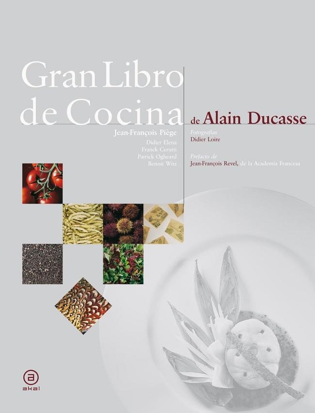 GRAN LIBRO DE COCINA DE ALAIN DUCASSE | 9788446023265 | PIEGE,JEAN-FRANÇOIS