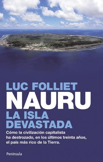 NAURU. LA ISLA DEVASTADA | 9788499420165 | FOLLIET,LUC