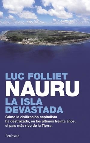 NAURU. LA ISLA DEVASTADA | 9788499420165 | FOLLIET,LUC