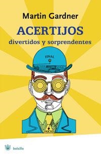 ACERTIJOS DIVERTIDOS Y SORPRENDENTES | 9788498675115 | GARDNER,MARTIN