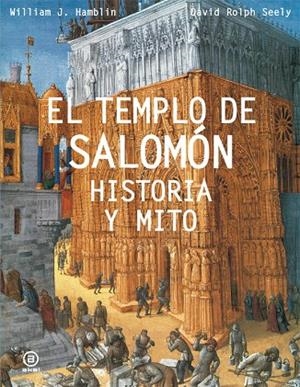 TEMPLO DE SALOMON HISTORIA Y MITO | 9788446029182 | HAMBLIN,WILLIAM J. ROLPH,DAVID