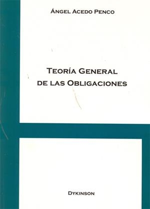 TEORIA GENERAL DE LAS OBLIGACIONES | 9788498499124 | ACEDO PENCO,ANGEL