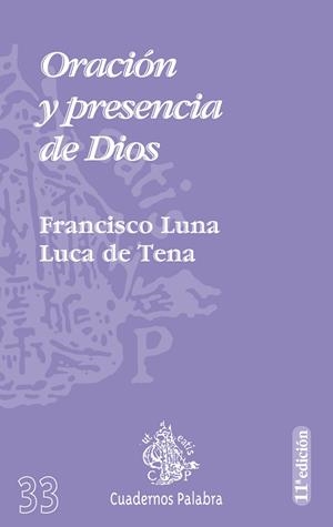 ORACION Y PRESENCIA DE DIOS | 9788482394909 | LUNA,F DE TENA,LUCA LUNA,FRANCISCO