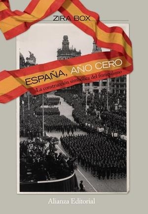 ESPAÑA AÑO CERO | 9788420668703 | BOX,ZIRA
