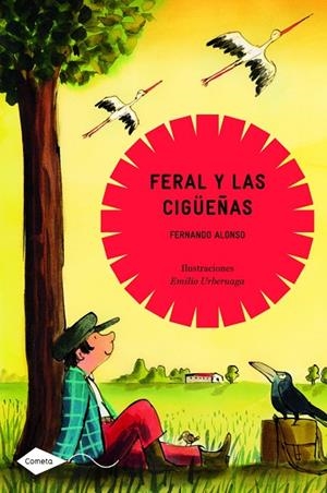 FERAL Y LAS CIGUEÑAS | 9788408088790 | ALONSO,FERNANDO