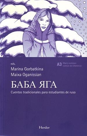 BABA RTA CUENTOS TRADICIONALES PARA ESTUDIANTES DE RUSO | 9788425424601 | GORBATKINA,MARINA