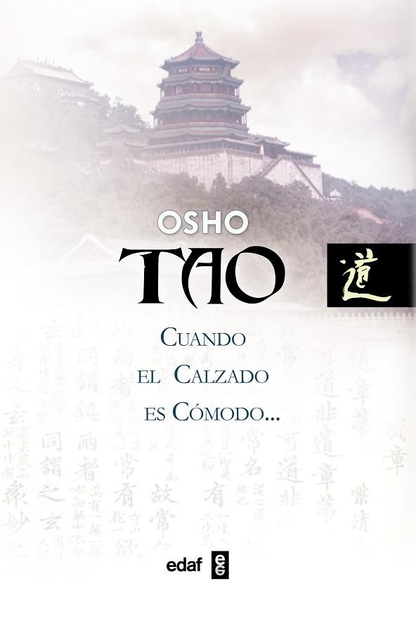 TAO CUANDO EL CALZADO ES COMODO | 9788441418578 | OSHO