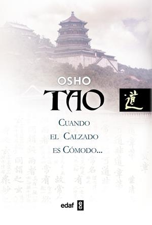 TAO CUANDO EL CALZADO ES COMODO | 9788441418578 | OSHO