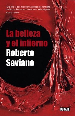 BELLEZA Y EL INFIERNO | 9788483068724 | SAVIANO,ROBERTO