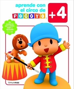 APRENDE CON EL CIRCO DE POCOYO 4 AÑOS | 9788408086697 | ZINKIA
