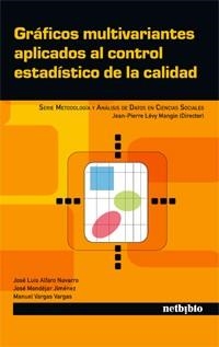 GRAFICOS MULTIVARIANTES APLICADOS AL CONTROL ESTADISTICO DE LA CALIDAD | 9788497455237 | LEVY MANGIN,JEAN-PIERRE