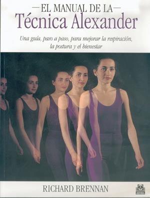MANUAL DE LA TECNICA ALEXANDER | 9788480195720 | BRENNAN,RICHARD P.