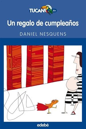 UN REGALO DE CUMPLEAÑOS | 9788423683420 | NESQUENS,DANIEL