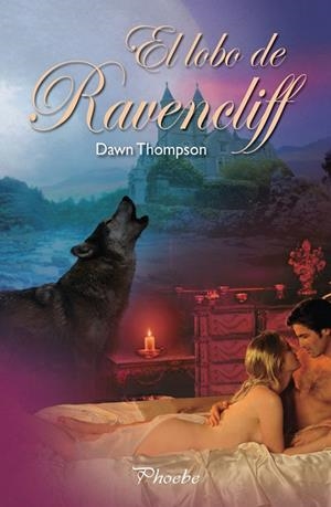 LOBO DE RAVENCLIFF | 9788496952614 | THOMPSON,DAWN