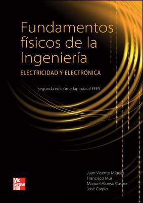 FUNDAMENTOS FISICOS DE LA INGENIERIA. ELECTRICIDAD Y ELECTRONICA | 9788448174989 | CARPIO IBAÑEZ,JOSE