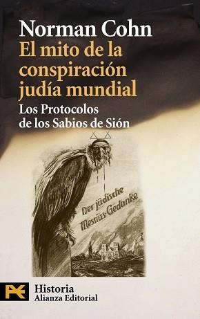 MITO DE LA CONSPIRACION JUDIA MUNDIAL. LOS PROTOCOLOS DE LOS SABIOS DE SION | 9788420664361 | COHN,NORMAN