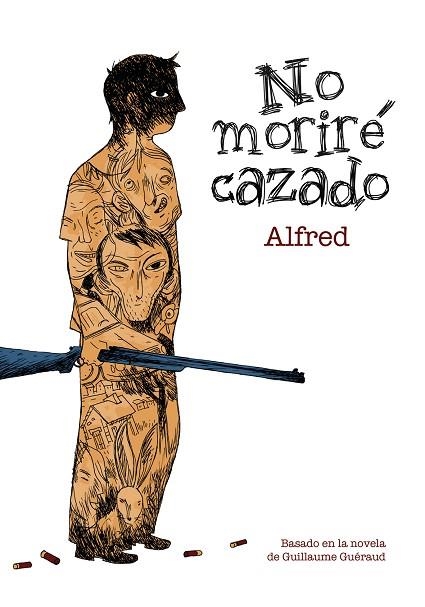NO MORIRE CAZADO | 9788492769674 | ALFRED