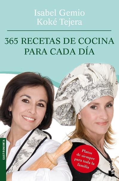 365 RECETAS DE COCINA PARA CADA DIA | 9788408095002 | GEMIO,ISABEL TEJERA,KOKE
