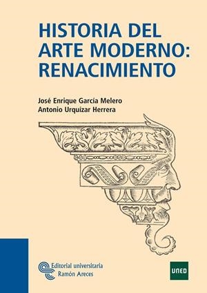 HISTORIA DEL ARTE MODERNO: RENACIMIENTO | 9788480049788 | GARCIA MELERO,JOSE ENRIQU
