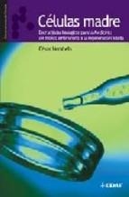 CELULAS MADRE ENCRUCIJADAS BIOLOGICAS PARA LA MEDICINA DEL TRONCO EMBRIONARIO A LA REGENERACION ADULTA | 9788441418233 | NOMBELA,CESAR