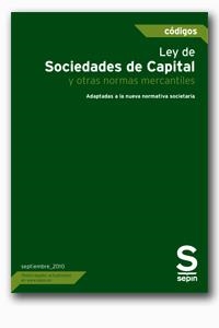 LEY DE SOCIEDADES DE CAPITAL Y OTRAS NORMAS MERCANTILES | 9788492995172 | EDITORIAL SEPIN