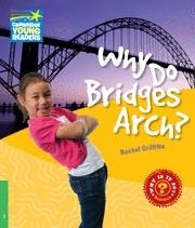 WHY DO BRIDGES ARCH? | 9780521137171 | GRIFFITHS,RACHEL