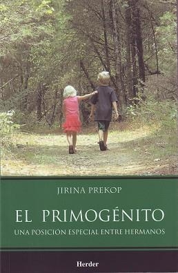 PRIMOGENITO. UNA POSICION ESPECIAL ENTRE HERMANOS | 9789685807289 | PREKOP,JIRINA