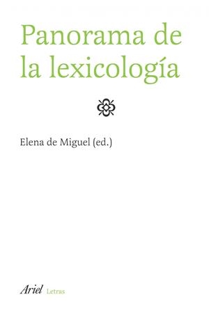 PANORAMA DE LA LEXICOLOGIA | 9788434482791 | MIGUEL,ELENA DE
