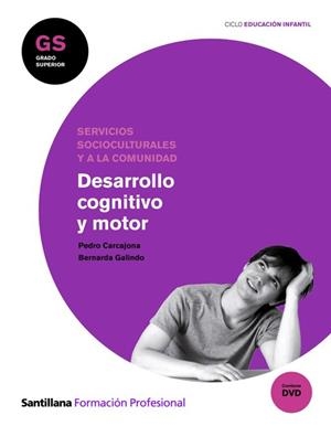 DESARROLLO COGNITIVO Y MOTOR | 9788429493016 | CARCAJONA,PEDRO GALINDO,BERNARDA