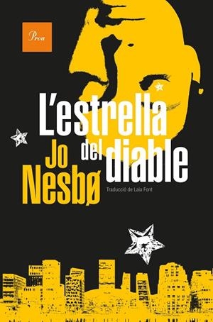 ESTRELLA DEL DIABLE. SERIE HARRY HOLE 5 | 9788482569444 | NESBO,JO