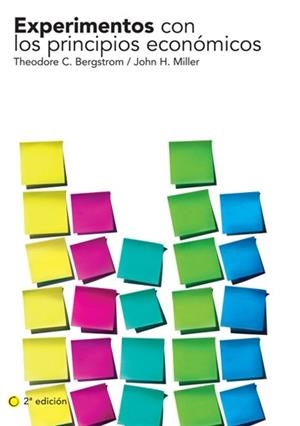EXPERIMENTOS CON LOS PRINCIPIOS ECONOMICOS | 9788495348432 | MILLER,JOHN BERGSTROM,THEODORE C.