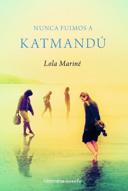 NUNCA FUIMOS A KATMANDU | 9788492819355 | MARINE,LOLA