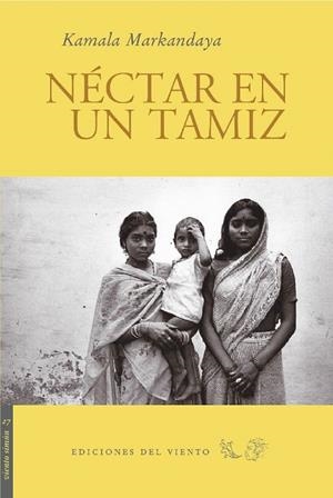 NECTAR EN UN TAMIZ | 9788493555153 | MARKANDAYA,KAMALA