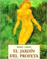 JARDIN DEL PROFETA (TRAD.JERONIMO SAHAGUN) | 9788476518823 | GIBRAN,KHALIL