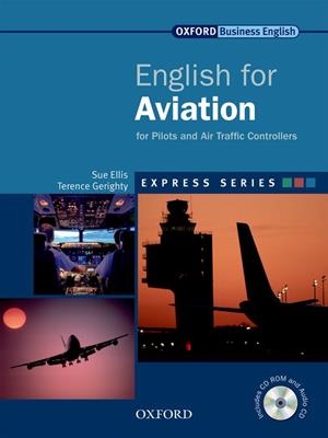 ENGLISH FOR AVIATION + CD-ROM | 9780194579421 | ELLIS,SUE GERIGHTY,TERENCE