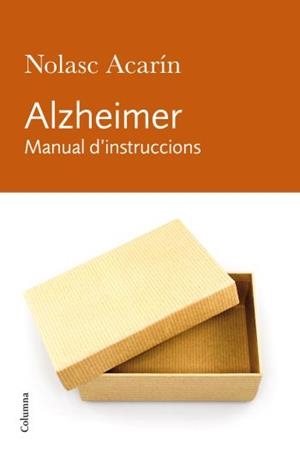 ALZHEIMER. MANUAL D,INSTRUCCIONS | 9788466412278 | ACARIN,NOLASC