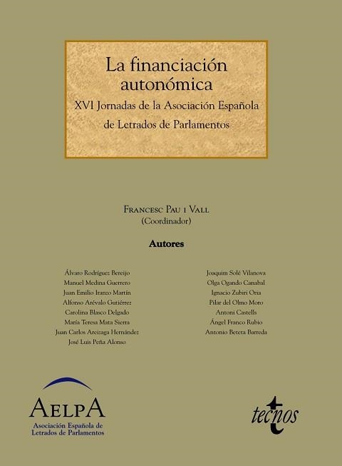 FINANCIACION AUTONOMICA. XVI JORNADAS DE LA ASOCIACION ESPAÑOLA DE LETRADOS DE PARLAMENTOS | 9788430951895 | PAU I VALL,FRANCESC